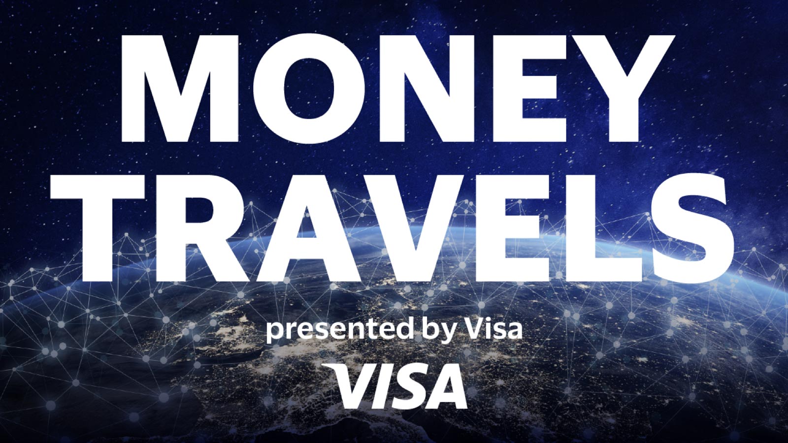 Text: Money Travels presented by Visa, and the Visa logo.